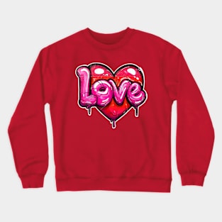 Cool Bubble Letter Graffiti and Valentines Heart LOVE Text Word Crewneck Sweatshirt